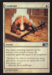 Condemn - Magic 2011 (M11) #11 Uncommon