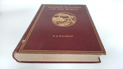 			Rqailway Wonders Of The World, Frederick A Talbot, Cassell And Co		