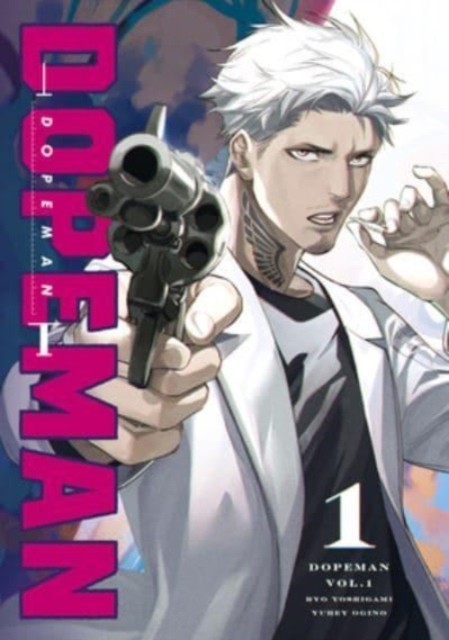 Dopeman Vol.1 by Ryo Yoshigami (Paperback Book)