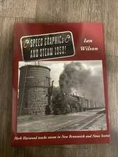 Speed Graphics and Steam 1959! - Ian Wilson - Signed
