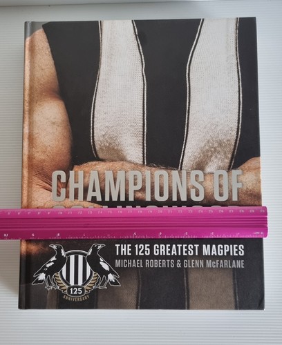 Champions of Collingwood: The 125 Greatest Magpies ' Roberts, Michael - Picture 8 of 14