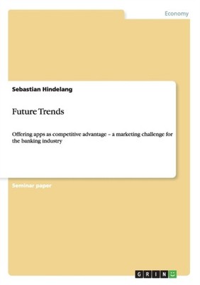 Hindelang - Future Trends Offering apps as competitive advantage - a m - X555z