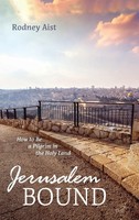 Rodney Aist | Jerusalem Bound | Buch | Englisch (2020) | Gebunden
