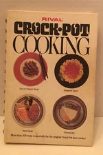 Rival CROCK-POT COOKING Cookbook-Over 300 Recipes HC Spiral Bound VINTAGE ©1975