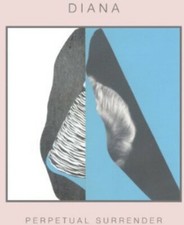 Perpetual Surrender by Diana Record, 2013
