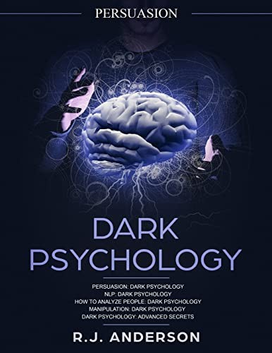 Persuasion: Dark Psychology Series 5 Manuscript. Anderson<|