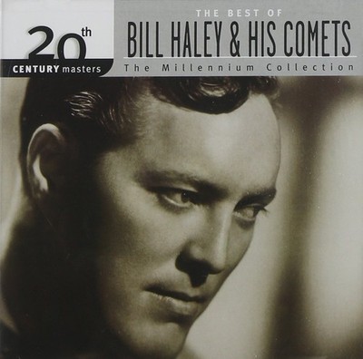 The Best Of Bill Haley & His Comets: 20th Century Masters-(Millennium Collec...