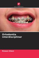 Rizwan Gilani | Ortodontia Interdisciplinar | Taschenbuch | Portugiesisch (2022)