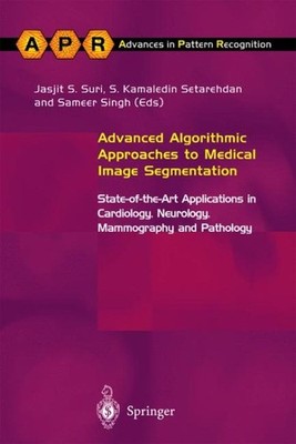 Advanced Algorithmic Approaches to Medical Image Segmentation : State-Of-The-...
