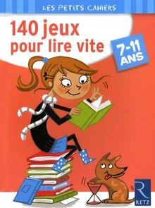 140 jeux pour lire vite : 7-11 ans von Yak Rivais | Buch | Zustand gut