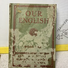 1926 Our EnglishBook One  (School Book)
