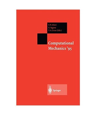 Computational Mechanics  95: Volume 1 and Volume 2 Theory and Applications