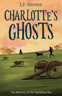 L. P. Simone | Charlotte's Ghosts | Taschenbuch | Englisch (2023)