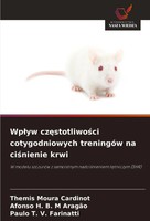 Themis Moura Cardinot (U. A.) | Wp¿Yw Cz¿Stotliwo¿Ci Cotygodniowych TreningóW...