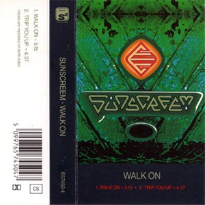 Sunscreem Walk On Kassette UK Sony 1991 6574504