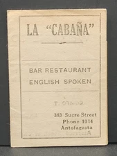 Vintage Antofagasta Chile La "Cabana" restaurant and Bar Advertising Folder Card