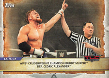 Buddy Murphy Def. Cedric Alexander 2020 Topps TLC #5 WWE Wrestling Card
