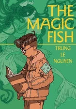 The Magic Fish A Graphic Novel Trung Le Nguyen Paperback