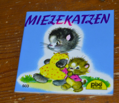 Pixi Buch Nr. 503: Miezekatzen  von Miriam Dixon -Ausgabe von 1996-