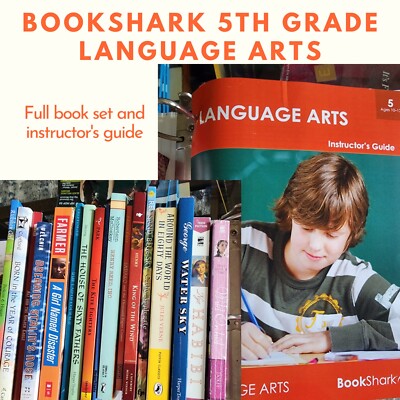 Bookshark Language Arts Instructor Guide and readers 5th Grade (Ages 10-13)