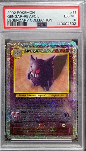 Gengar 2002 Pokemon Legendary Collection Reverse Foil 11/110 PSA 6 EX-MT