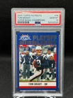 2005 TOPPS PATRIOTS SUPER BOWL CHAMPIONS #46 TOM BRADY PSA 10