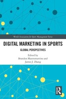 Digital Marketing In Sports Global Perspectives Brandon Mastromartino (U. A.)