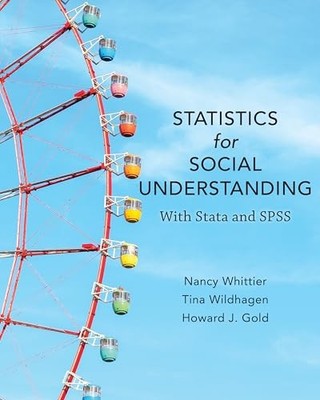 Statistics for Social Understanding: With Stata and SPSS