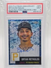 2022 Topps Chrome Platinum Anniversary Bryan Reynolds Auto-PLT /99 PSA9 POP 1