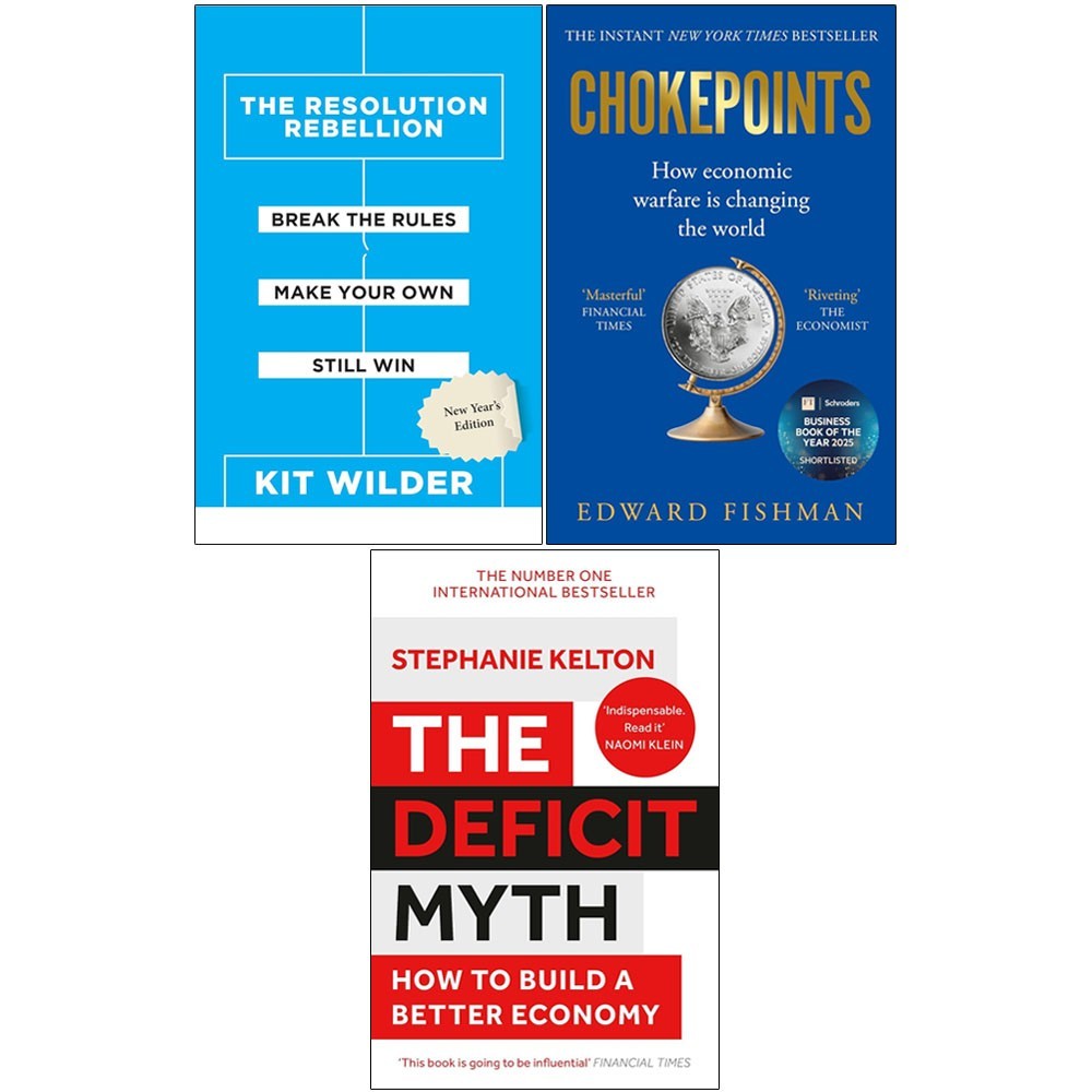 Chokepoints , The Deficit Myth , Resolution Rebellion 3 Books Collection Set