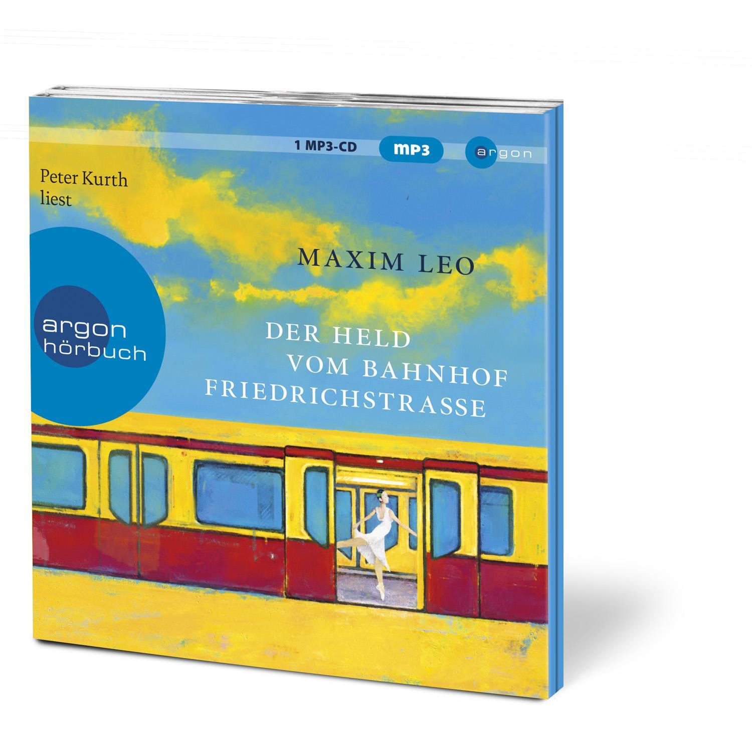 Thumbnail - Der Held Vom Bahnhof Friedrichstraße, Maxim Leo