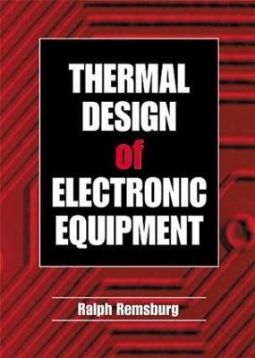 Thermisches Design elektronischer Geräte - 9780849300820