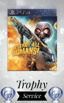 Destroy All Humans (2005) Trophy Trophäen Platin Service