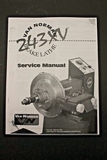 Winona Van Norman Rels 243xv Brake Lathe Operating Manual