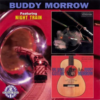 CD Buddy Morrow Night Train / Big Band Guitar Collectables