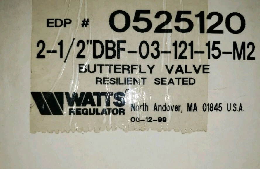 2-1/2" BDF-03-121-15-M2 WATT'S BUTTERFLY VALVE  RESILIENT SEATED  0525120 - Image 2 of 3