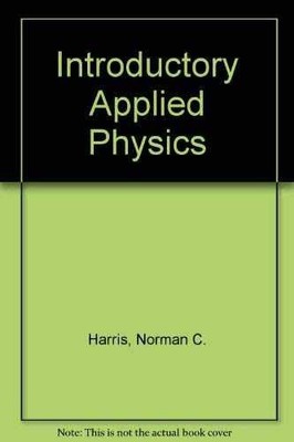 Introductory Applied Physics - Hardcover, by Edwin M. Hemmerling - Acceptable n
