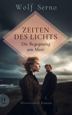 Wolf Serno Zeiten des Lichts   Die Begegnung am Meer: Hi (Paperback) (UK IMPORT)