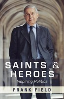 Frank Field | Saints And Heroes | Taschenbuch | Englisch (2010) | Spck