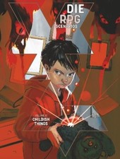 Kieron Gillen Chloe Montgomery Stef Childish Things: DIE RPG: Scena (Paperback)