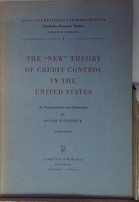 Lindbeck DIE NEUE THEORIE DER KREDITKONTROLLE IN DEN USA