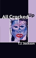 All Cracked Up Thelma Jackson Taschenbuch Kartoniert / Broschiert Englisch 2003
