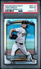 2025 Bowman Draft Chrome Jamie Arnold 1st Bowman Refractor BDC-30 PSA 10
