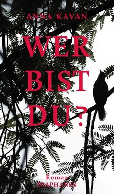 Anna Kavan | Wer bist du? | Buch | Deutsch (2021) | Roman, Literatur | 124 S.