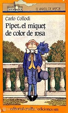 Pipet, el miquet de color de Rosa von Collodi, C. | Buch | Zustand gut