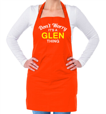 Don't Worry It's a GLEN Thing! Unisex Erwachsene Schürze Nachname Wunschname Familie
