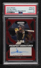 2024 Prizm Prospect Signatures Red 54/99 Leo De Vries PSA 10 GEM MT Auto b4d