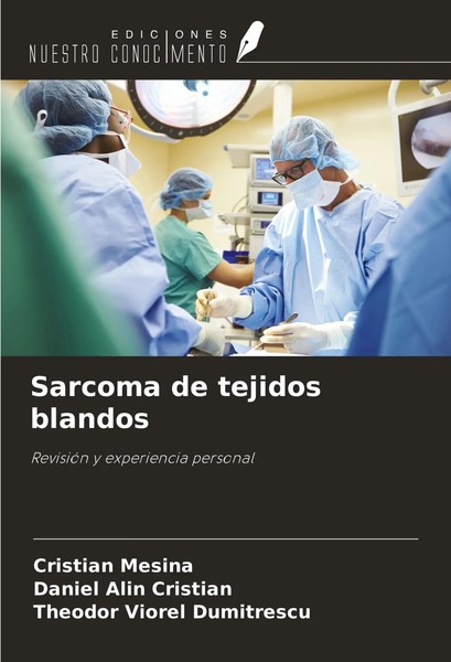 Cristian Mesina (U. A.) | Sarcoma De Tejidos Blandos | Taschenbuch | Spanisch-image