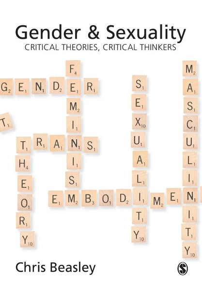 Gender And Sexuality Critical Theories, Critical Thinkers Chris Beasley Buch-image