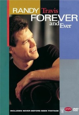 Randy Travis: Forever and Ever